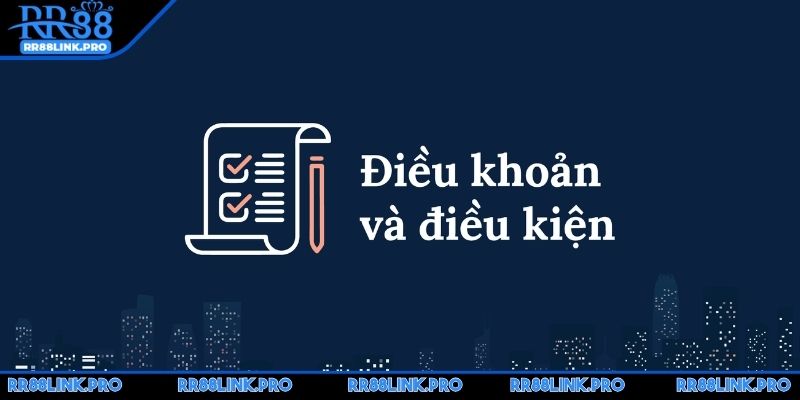 dieu-khoan-dieu-kien-rr88-ve-luat
